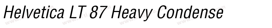 Helvetica LT 87 Heavy Condensed Oblique字体转换